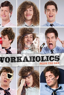 Workaholics (3ª Temporada) - Poster / Capa / Cartaz - Oficial 2