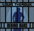 Louis Theroux: Atrás das Grades