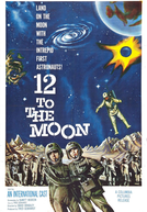 12 to the Moon (12 to the Moon)