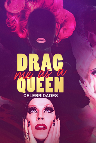 Poster 1 de Série Drag Me As A Queen: Celebridades (2022)