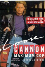 Loose Cannon - Maximum Cop (Max Monroe)