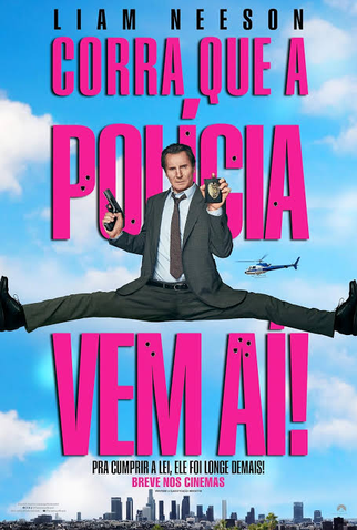 Poster 1 de Filme Corra Que a Polícia Vem Aí! (2025)