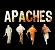 Apaches (1ª Temporada)