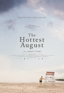 O Mês Mais Quente (The Hottest August)