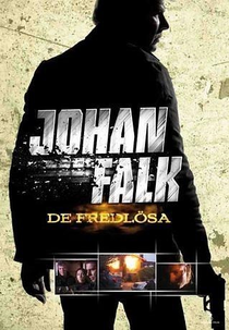 Johan Falk: Os Bandidos (Johan Falk: De fredlösa)