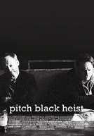 Pitch Black Heist (Pitch Black Heist)