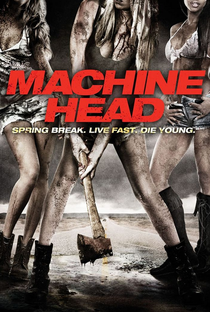 Machine Head - Poster / Capa / Cartaz - Oficial 1
