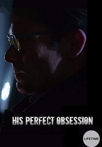 Perfeita Obsessão (His Perfect Obsession)