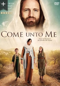 Jesus, O Filho de Deus (Come Unto Me)