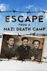 Fuga do Campo Nazista (Escape From a Nazi Death Camp)