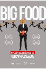 Big Food: O Poder das Indústrias de Ultraprocessados (Big Food: O Poder das Indústrias de Ultraprocessados)