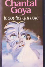 Chantal Goya – Le Soulier Qui Vole (Chantal Goya – Le Soulier Qui Vole)