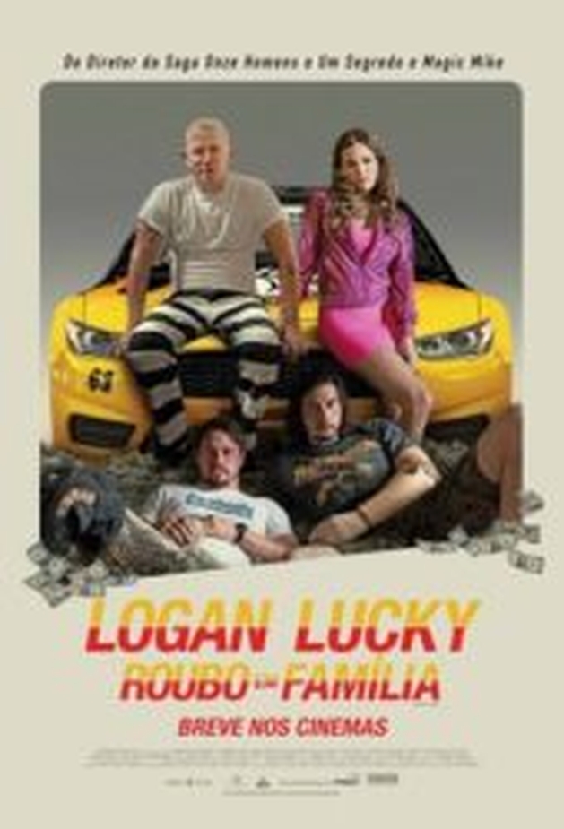 Crítica: Logan Lucky – Roubo em Família (“Logan Lucky”) | CineCríticas