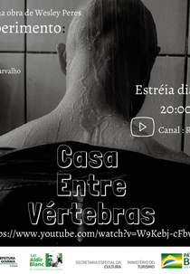 Experimento: Casa Entre Vértebras (Experimento: Casa Entre Vértebras)