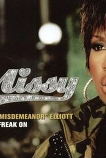 Missy Elliott: Get Ur Freak On - Poster / Capa / Cartaz - Oficial 1