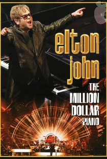 Elton John: The Million Dollar Piano - Poster / Capa / Cartaz - Oficial 1
