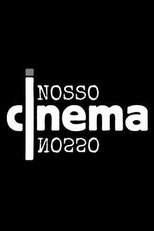 Nosso cinema nosso (Nosso cinema nosso)