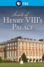 Secrets Of henry VIII'S Palace : Hampton Court (Secrets Of henry VIII'S Palace : Hampton Court)