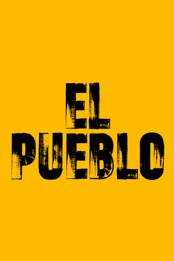 Poster de Franquia El pueblo (2019)