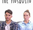 The Mosquito