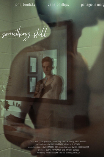 Poster de Curta Something Still (2025)