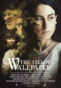 The Yellow Wallpaper  (The Yellow Wallpaper )