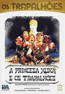 A Princesa Xuxa e os Trapalhões (A Princesa Xuxa e os Trapalhões)