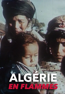 Argélia em Chamas (Algérie en flammes)