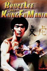Bruce Lee and Kung Fu Mania (Bruce Lee and Kung Fu Mania)