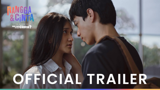 Trailer: RANGGA & CINTA | OFFICIAL TRAILER