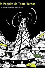 Um Pouco de Tanta Verdade (Un Poquito de Tanta Verdad)