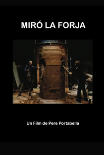 MIRÓ FORJA - Poster / Capa / Cartaz - Oficial 1