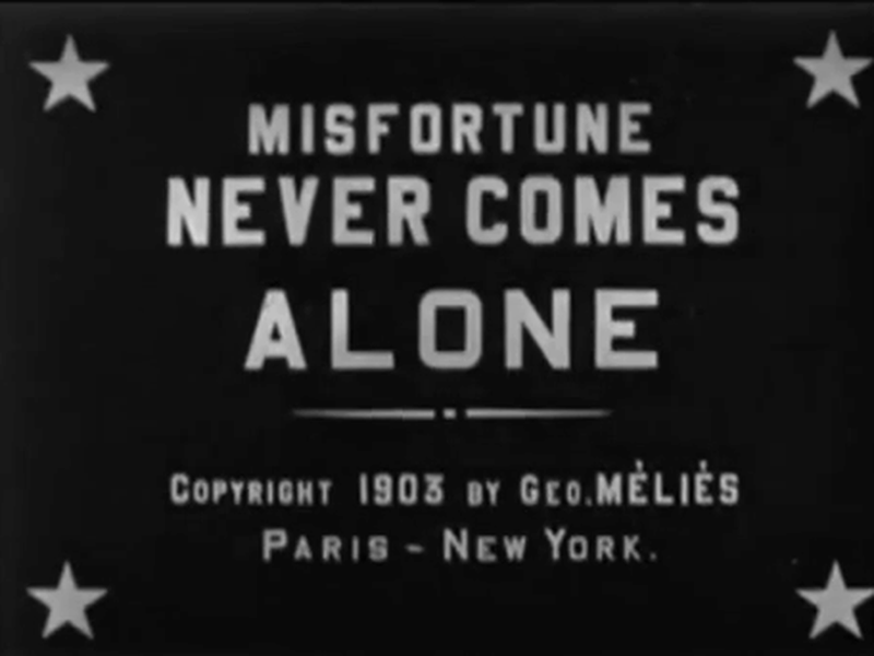 Foto 1 de Misfortune Never Comes Alone