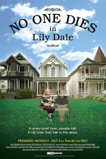 Poster de Filme Ninguém Morre em Lily Dale (2010)