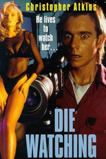 Cenas Mortais (Die Watching)