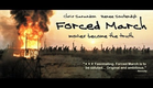 FORCED MARCH film trailer