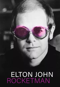 Elton John: Rocketman (Elton John: Becoming Rocketman)
