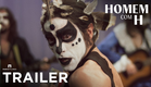 Homem com H | Trailer Oficial