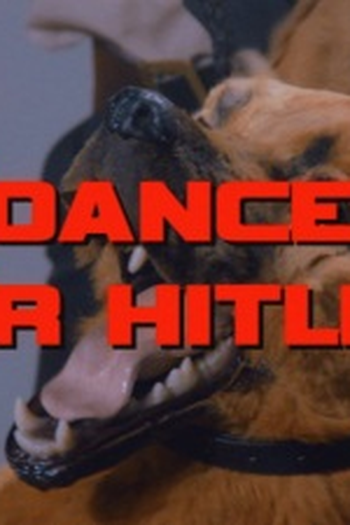 Poster de Episódio I Danced for Hitler (2012)