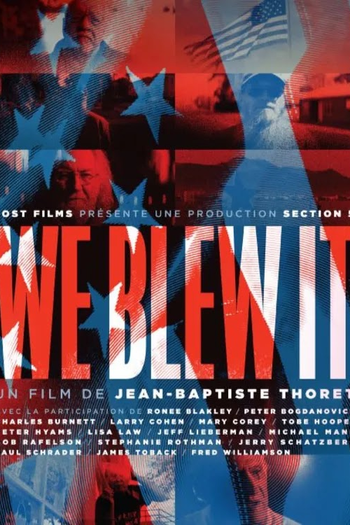 Poster de Filme We Blew It (2017)