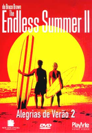 Alegrias de Verão 2 (The Endless Summer II)