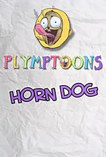 Horn Dog - Poster / Capa / Cartaz - Oficial 3