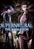 Sobrenatural: A Animação (1ª Temporada) (Supernatural: The Animation (Season 01))