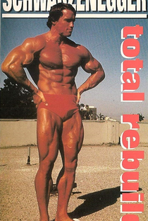Schwarzenegger: Total Rebuild - Poster / Capa / Cartaz - Oficial 1