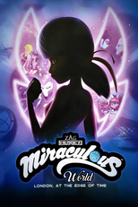 Miraculous World: Londres - No Limite do tempo (Miraculous World: Londres - La Course Contre Le Temps)