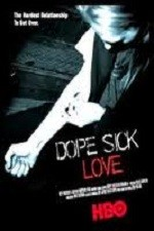 Dopados de Amor (Dope Sick Love)