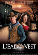 Dead West (Dead West)