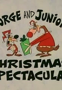 George & Junior's Christmas Spectacular (George and Junior's Christmas Spectacular)