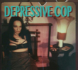 Depressive Cop