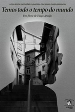 Temos Todo o Tempo do Mundo (Temos Todo o Tempo do Mundo)